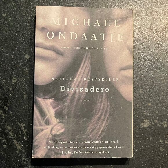 "Divisadero," by Michael Ondaatje, 2008 1st Ed. Paperback - Picture 1 of 5